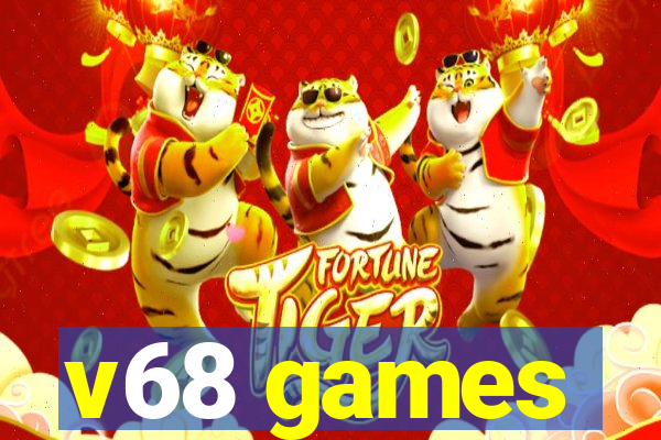 v68 games